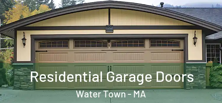  Residential Garage Doors Water Town - MA