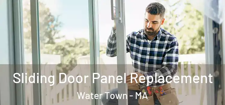  Sliding Door Panel Replacement Water Town - MA