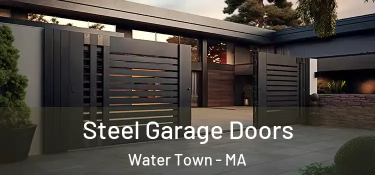 Steel Garage Doors Water Town - MA